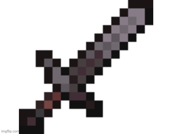 SWORD | image tagged in sword | made w/ Imgflip meme maker