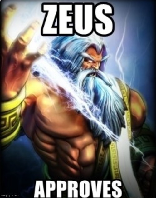 zeus | image tagged in zeus | made w/ Imgflip meme maker