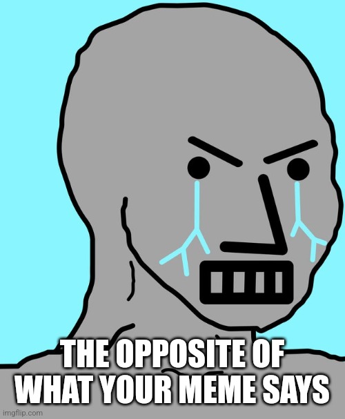 Opposite Blank Meme Template