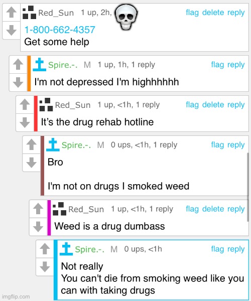 Bro thinks weed ain’t a drug | 💀 | image tagged in ribsiwxbbs | made w/ Imgflip meme maker