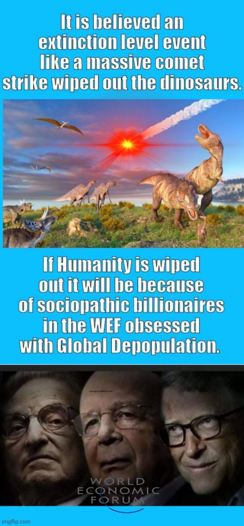 Extinction Level Elites | image tagged in nwo | made w/ Imgflip meme maker
