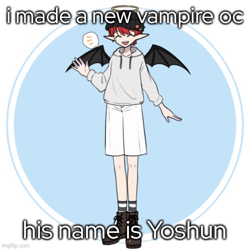 - | i made a new vampire oc; his name is Yoshun | made w/ Imgflip meme maker