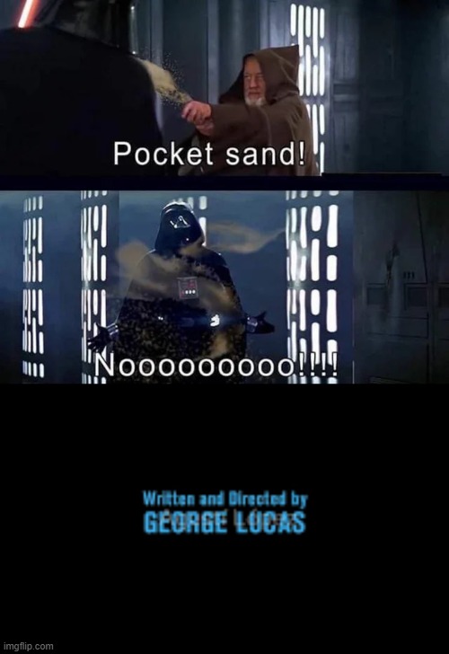 How It Should've Ended | image tagged in written and directed by george lucas | made w/ Imgflip meme maker