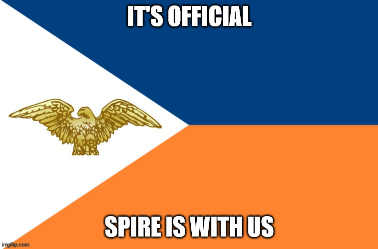 Anti-Zoophile Army Official Flag | IT'S OFFICIAL; SPIRE IS WITH US | image tagged in anti-zoophile army official flag | made w/ Imgflip meme maker