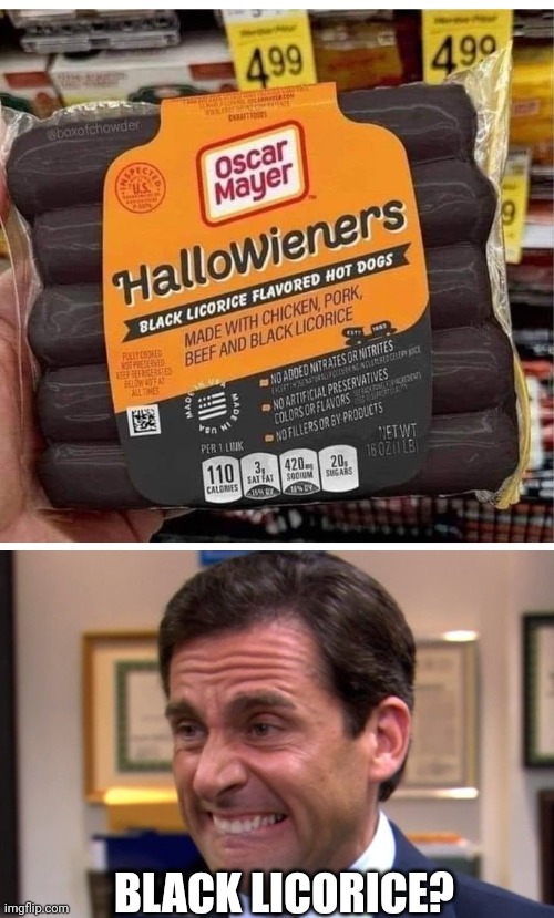 I LOVE HALLOWEEN, BUT THIS MAY HAVE GONE TOO FAR | BLACK LICORICE? | image tagged in cringe,halloween,hot dogs,wtf | made w/ Imgflip meme maker