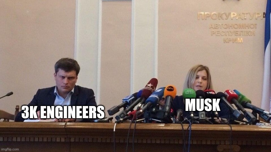 Musktards | MUSK; 3K ENGINEERS | image tagged in elon musk,musk | made w/ Imgflip meme maker