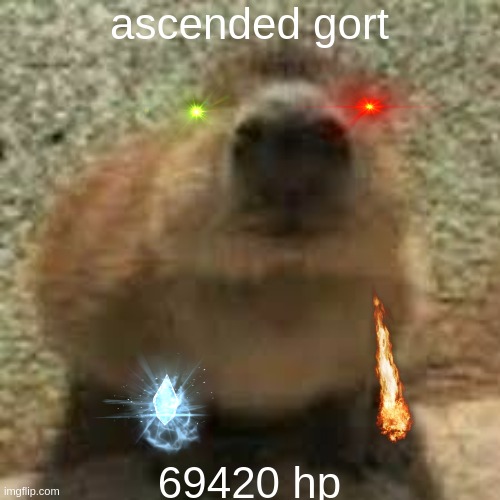ascended gort, fear of the plants | ascended gort; 69420 hp | image tagged in gort | made w/ Imgflip meme maker