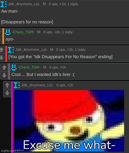 Mother wants my liver for some reason- | image tagged in idk,stuff,s o u p,carck | made w/ Imgflip meme maker