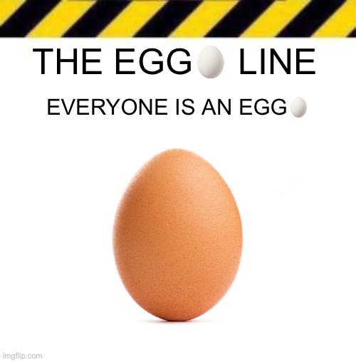 Egg line Blank Meme Template