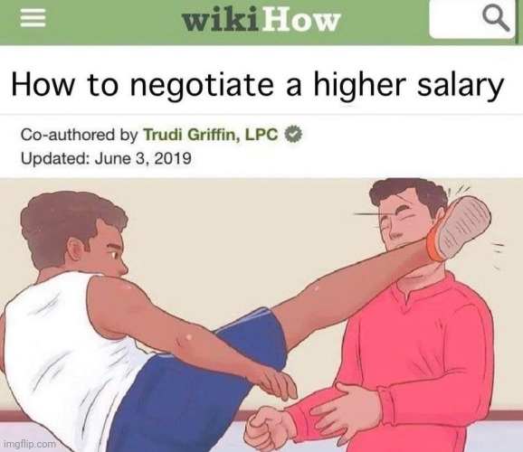 Wikihow, always coming in clutch with the advice | image tagged in wikihow | made w/ Imgflip meme maker