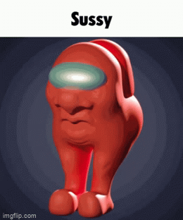 SUSSY - Imgflip