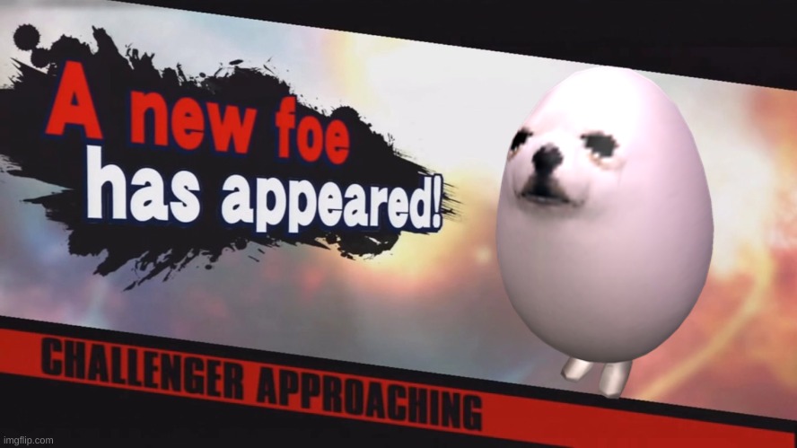 EGG :egg: | image tagged in new challenger | made w/ Imgflip meme maker