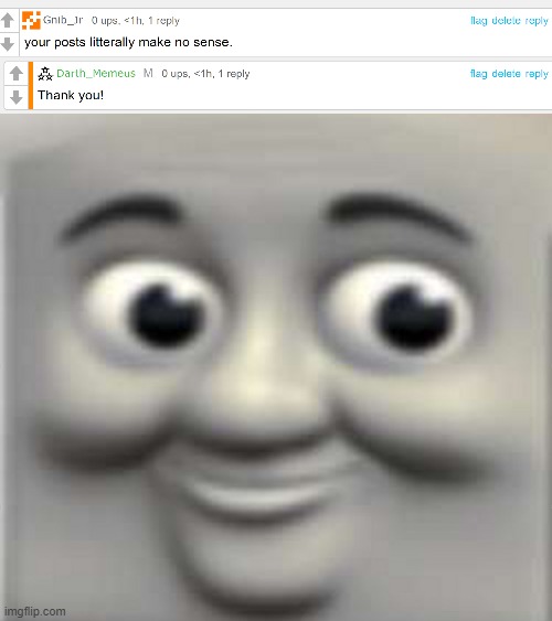 image tagged in thomas the dank engine | made w/ Imgflip meme maker