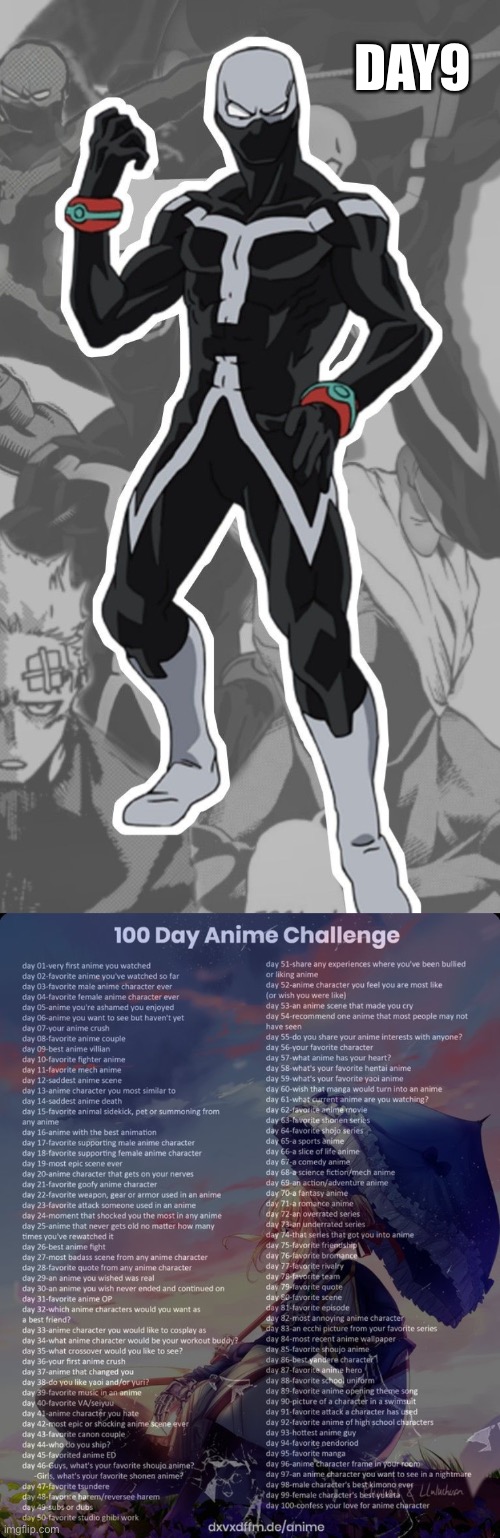 DAY9 | image tagged in 100 day anime challenge | made w/ Imgflip meme maker