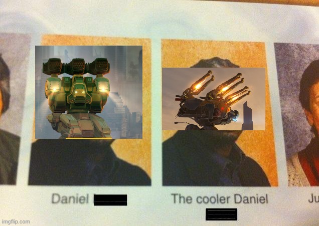 The Cooler Daniel | image tagged in the cooler daniel,robots | made w/ Imgflip meme maker