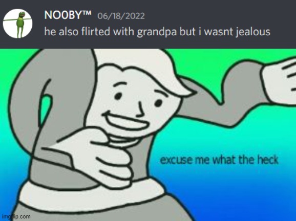 Why | image tagged in excuse me what the heck | made w/ Imgflip meme maker
