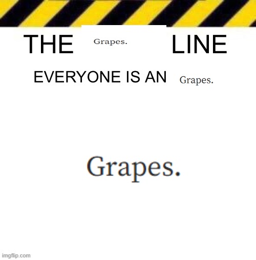 Grapes. | image tagged in grapes,grape | made w/ Imgflip meme maker