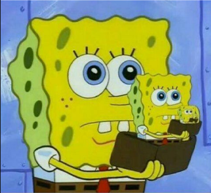 Spongebob wallet in a wallet in a wallet Blank Meme Template