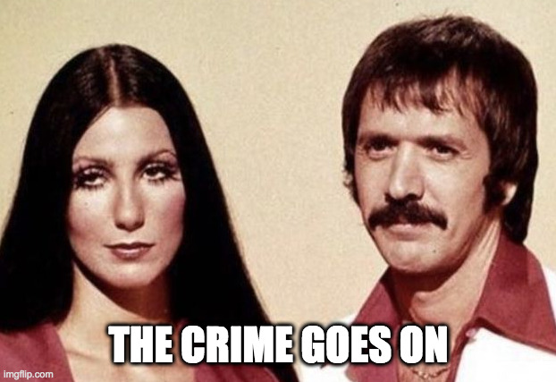 THE CRIME GOES ON | made w/ Imgflip meme maker