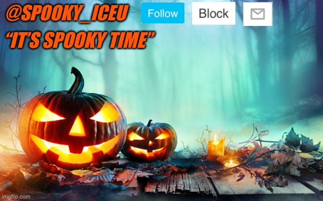 High Quality Iceu Spooky Template #1 Blank Meme Template