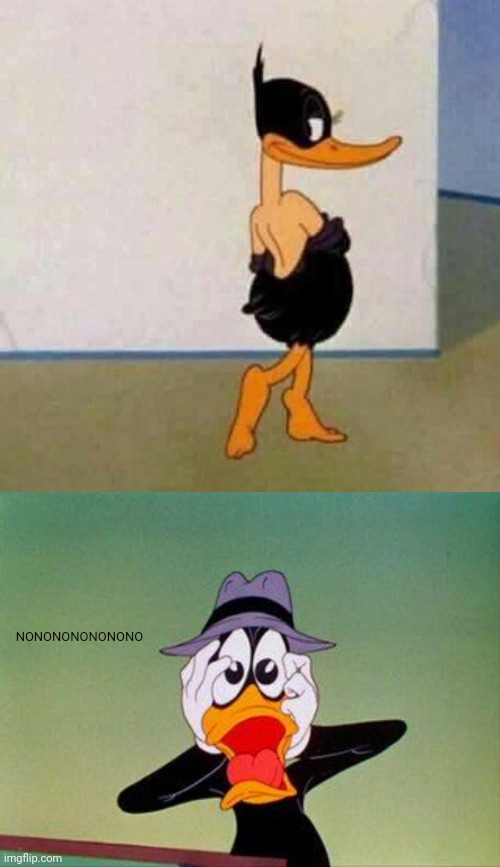 Cursed Daffy Duck, poor dude | NONONONONONONO | image tagged in daffy duck scared,cursed image,daffy duck,memes,shaved,meme | made w/ Imgflip meme maker