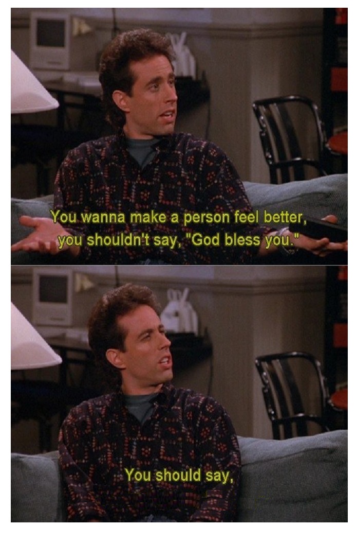 SEINFELD, YOU WANNA MAKE A PERSON FEEL BETTER, 2 PANEL, BLANK Blank Meme Template