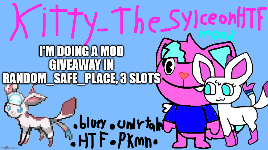 announcement temp Kitty_The_SylceonHTF - Imgflip