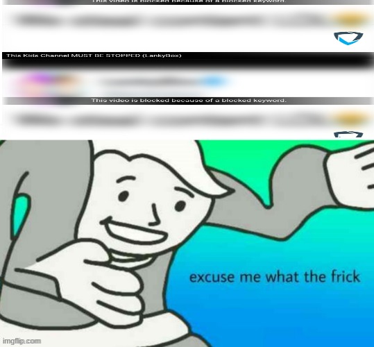 Here's some software gore | image tagged in excuse me what the frick | made w/ Imgflip meme maker