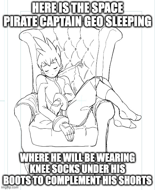 Sleeping Space Pirate Captain Geo Stelar | HERE IS THE SPACE PIRATE CAPTAIN GEO SLEEPING; WHERE HE WILL BE WEARING KNEE SOCKS UNDER HIS BOOTS TO COMPLEMENT HIS SHORTS | image tagged in geo stelar,megaman,megaman star force,memes | made w/ Imgflip meme maker