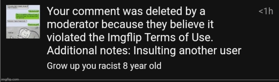 Bruh the site mods support a racist | made w/ Imgflip meme maker