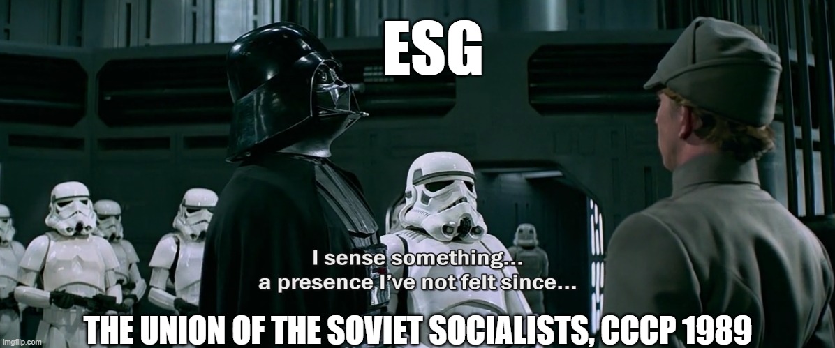 The Present State Of Civilization Is As Odious As It Is Unjust -Thomas Paine | ESG; THE UNION OF THE SOVIET SOCIALISTS, CCCP 1989 | image tagged in star wars darth vader i sense something,stamp act,john kerry,kamala harris,obama biden,cultural marxism | made w/ Imgflip meme maker