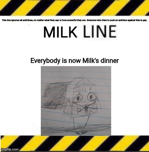 Don't mind me just updated it a bit | This line ignores all anti-lines, no matter what they say or how powerful they are. Everyone who tries to post an anti-line against this is gay. | made w/ Imgflip meme maker