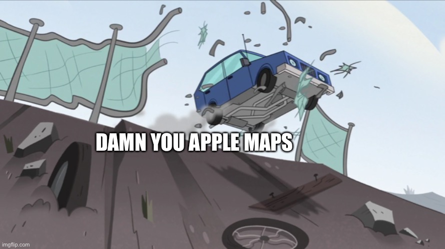 Apple Maps in SVTFOE | DAMN YOU APPLE MAPS | image tagged in memes,apple maps,svtfoe,star vs the forces of evil,apple,funny | made w/ Imgflip meme maker