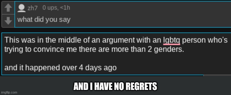 AND I HAVE NO REGRETS | made w/ Imgflip meme maker