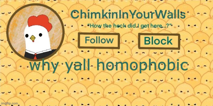 imma get canceled on MSMG for this post | why yall homophobic | image tagged in chimkininyourwalls announcement template | made w/ Imgflip meme maker