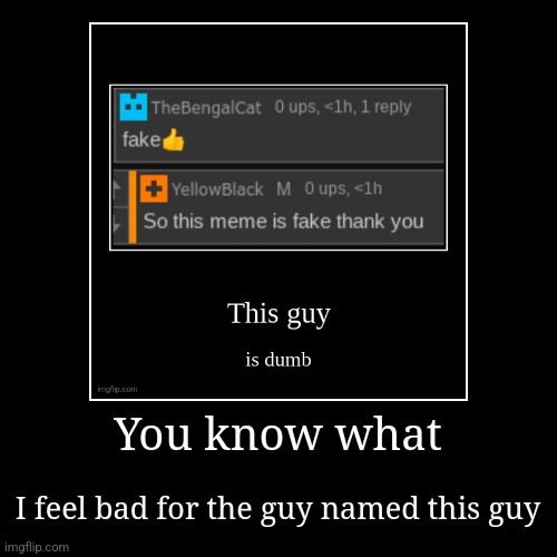 image tagged in funny,demotivationals | made w/ Imgflip demotivational maker