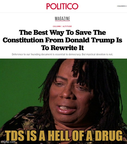 When you Can't Abort Trump | TDS IS A HELL OF A DRUG | image tagged in cocaine hell of a drug | made w/ Imgflip meme maker