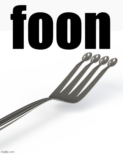 foon | made w/ Imgflip meme maker