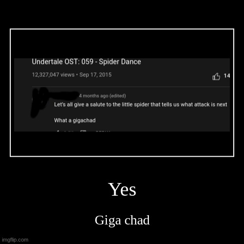 Giga chad spider | image tagged in funny,demotivationals | made w/ Imgflip demotivational maker