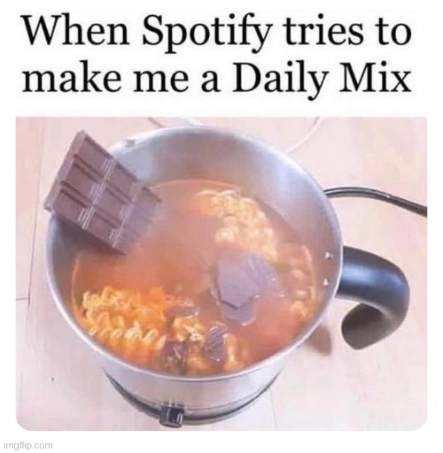 spotify... | image tagged in memes,spotify | made w/ Imgflip meme maker