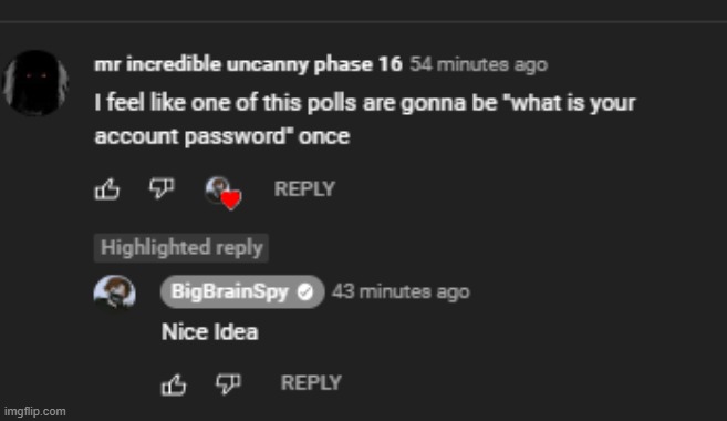 is he actually going to leak his viewers passwords :skull: | image tagged in why is the fbi here | made w/ Imgflip meme maker