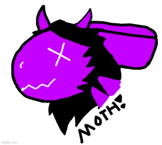 Art for moth, (by me) | image tagged in memes,artwork | made w/ Imgflip meme maker
