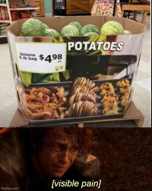 Whacky Produce Stand | image tagged in visible pain | made w/ Imgflip meme maker