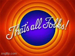 thats all | image tagged in gifs,looney tunes | made w/ Imgflip images-to-gif maker