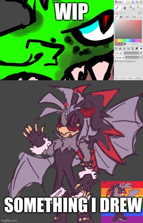 WIP; SOMETHING I DREW | made w/ Imgflip meme maker