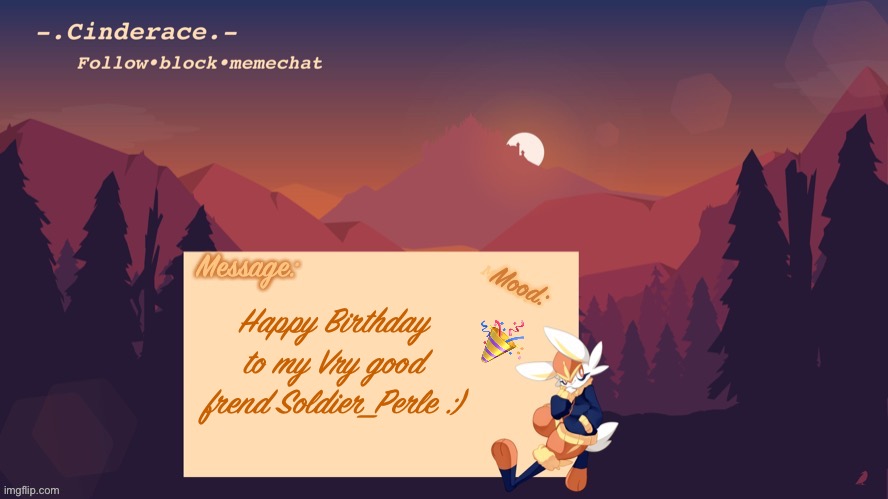 Cinderace announcement temp | 🎉; Happy Birthday to my Vry good frend Soldier_Perle :) | image tagged in cinderace announcement temp | made w/ Imgflip meme maker