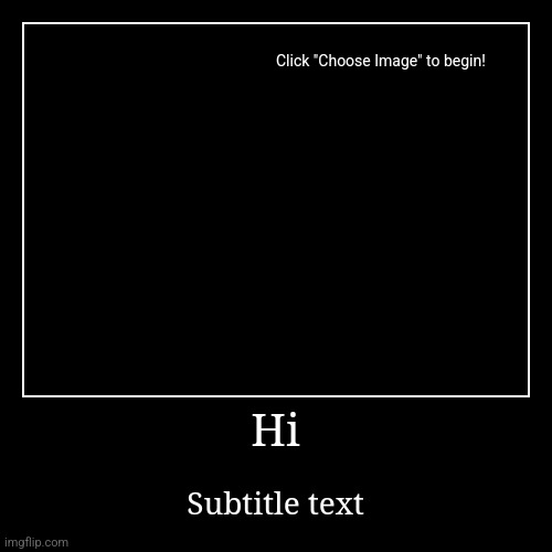 image tagged in funny,demotivationals | made w/ Imgflip demotivational maker