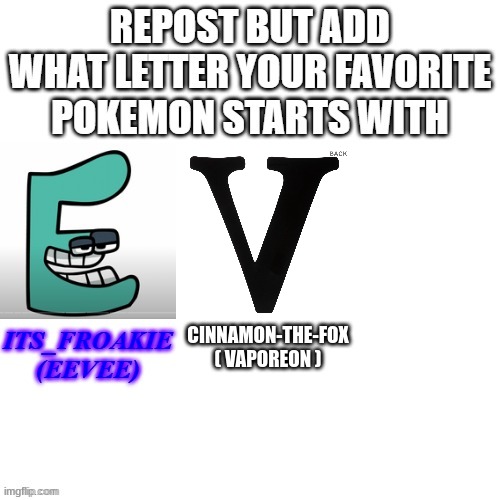 V | CINNAMON-THE-FOX
( VAPOREON ) | made w/ Imgflip meme maker