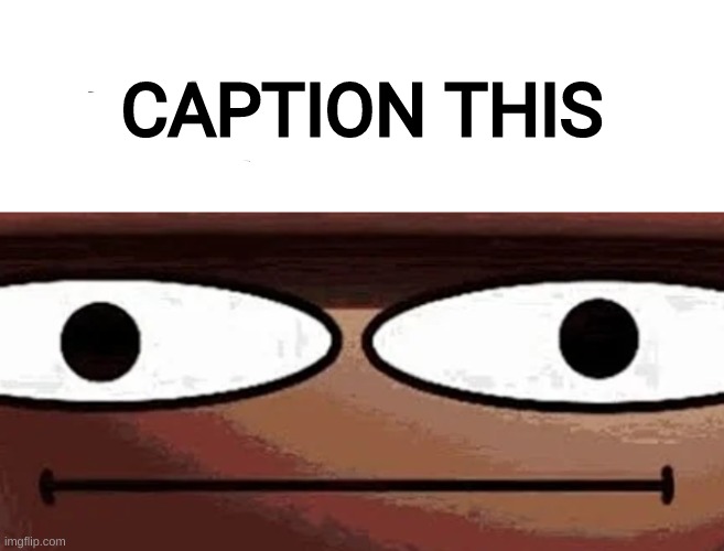 https://imgflip.com/memetemplate/414775886/Me-when | CAPTION THIS | image tagged in me when_,idk,stuff,s o u p,carck | made w/ Imgflip meme maker