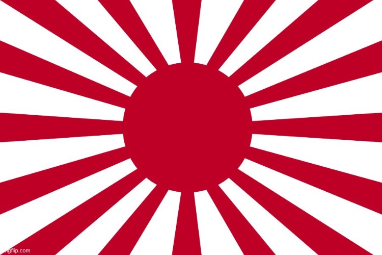 War flag of imperial Japan | image tagged in war flag of imperial japan | made w/ Imgflip meme maker
